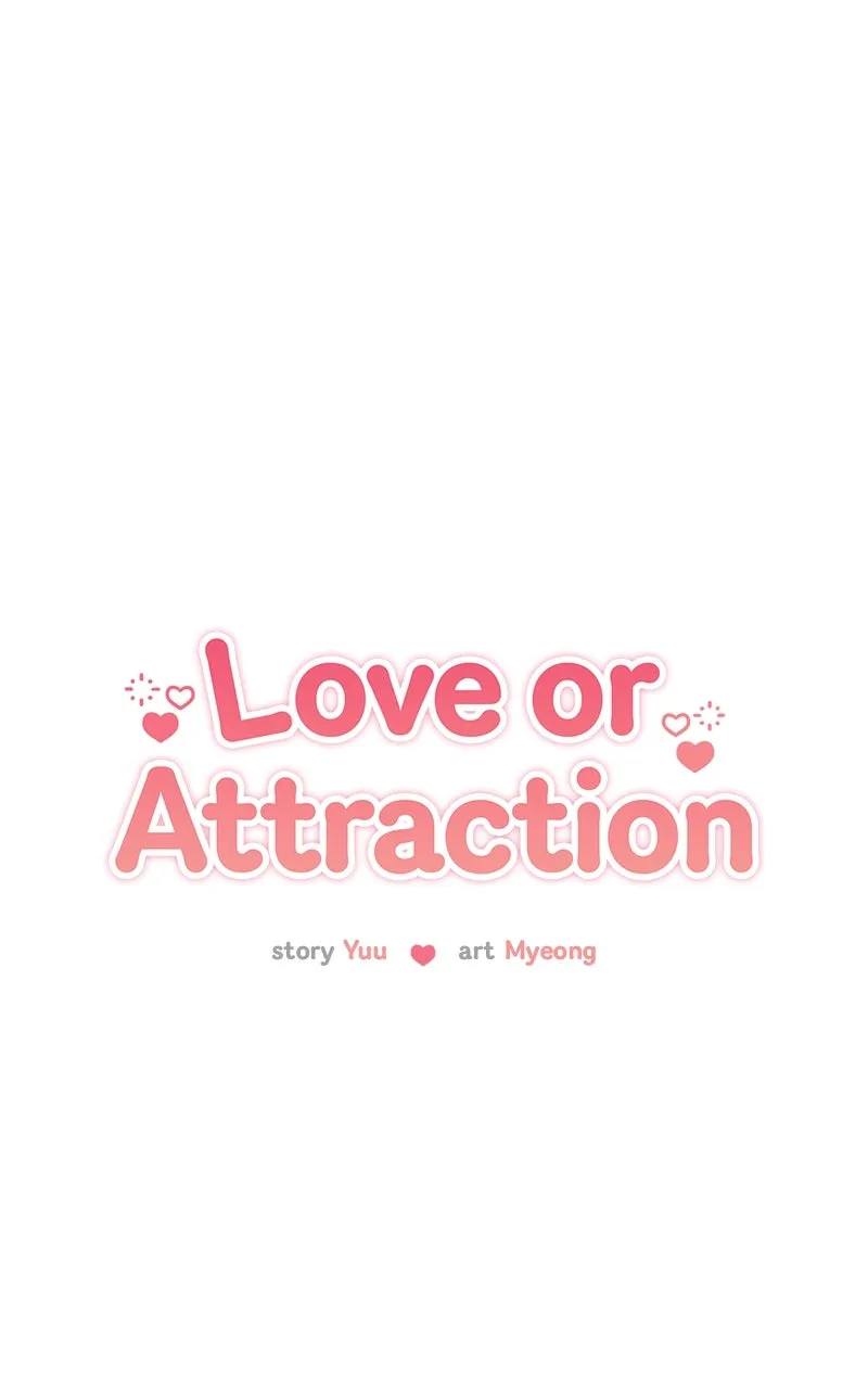 Love or Attraction Chapter 22 page 22 - 