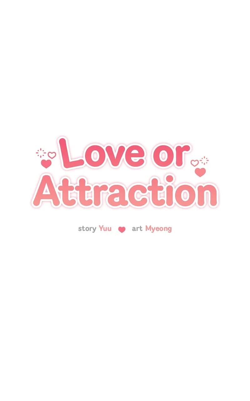 Love or Attraction Chapter 7 page 37 - 