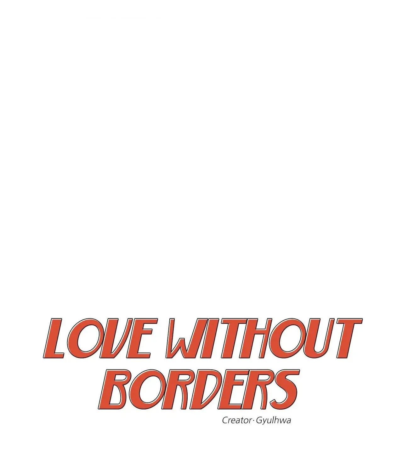 Love Without Borders [Official] Chapter 20 page 36 - 