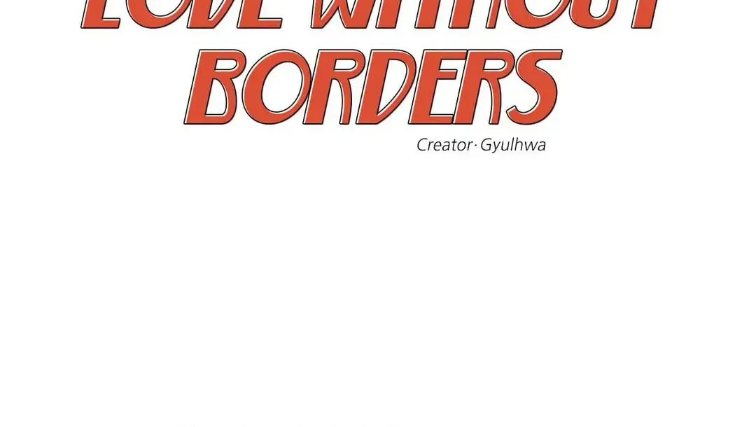 Love Without Borders [Official] Chapter 41 page 56 - 