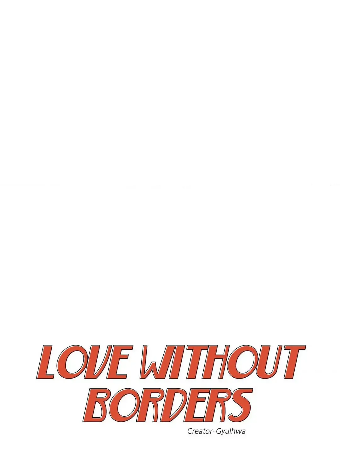 Love Without Borders [Official] Chapter 45 page 2 - 