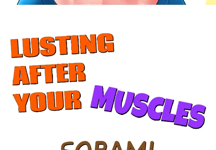 Lusting After Your Muscles Chapter 5 page 3 - 