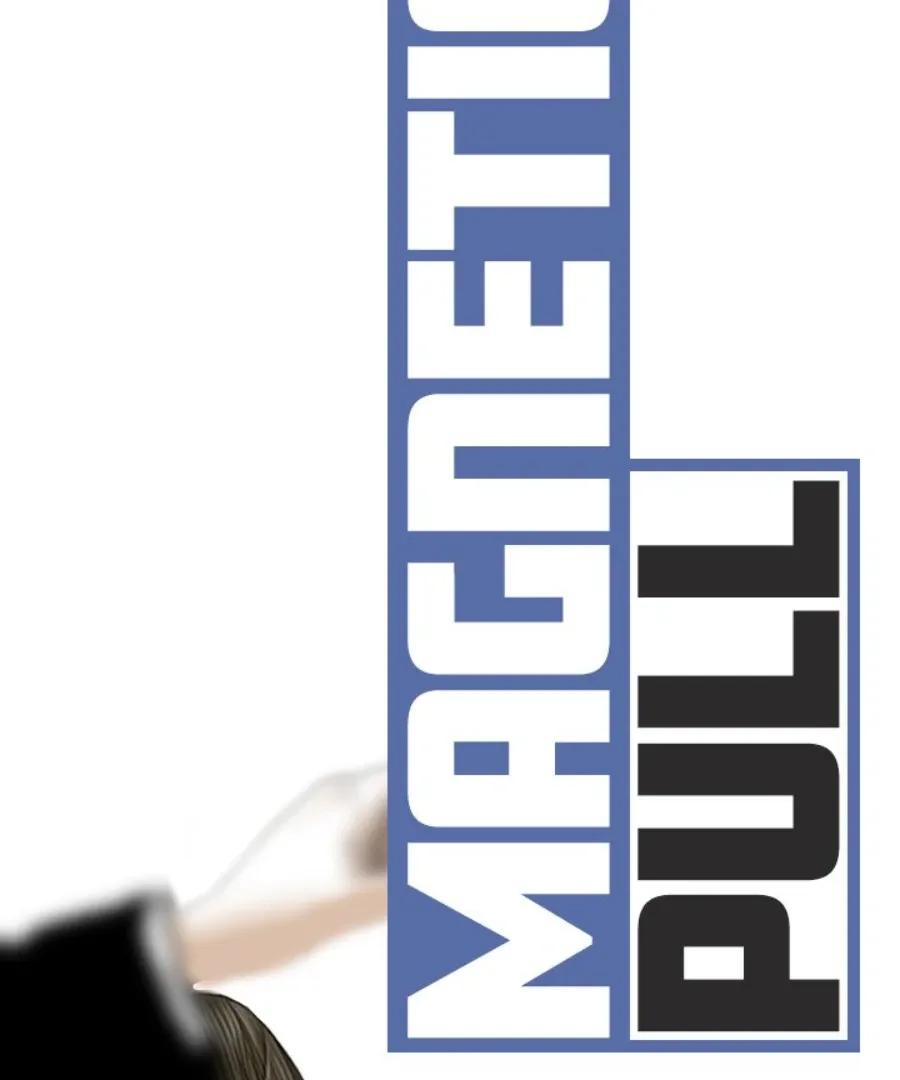 Magnetic Pull Chapter 31 page 7 - 