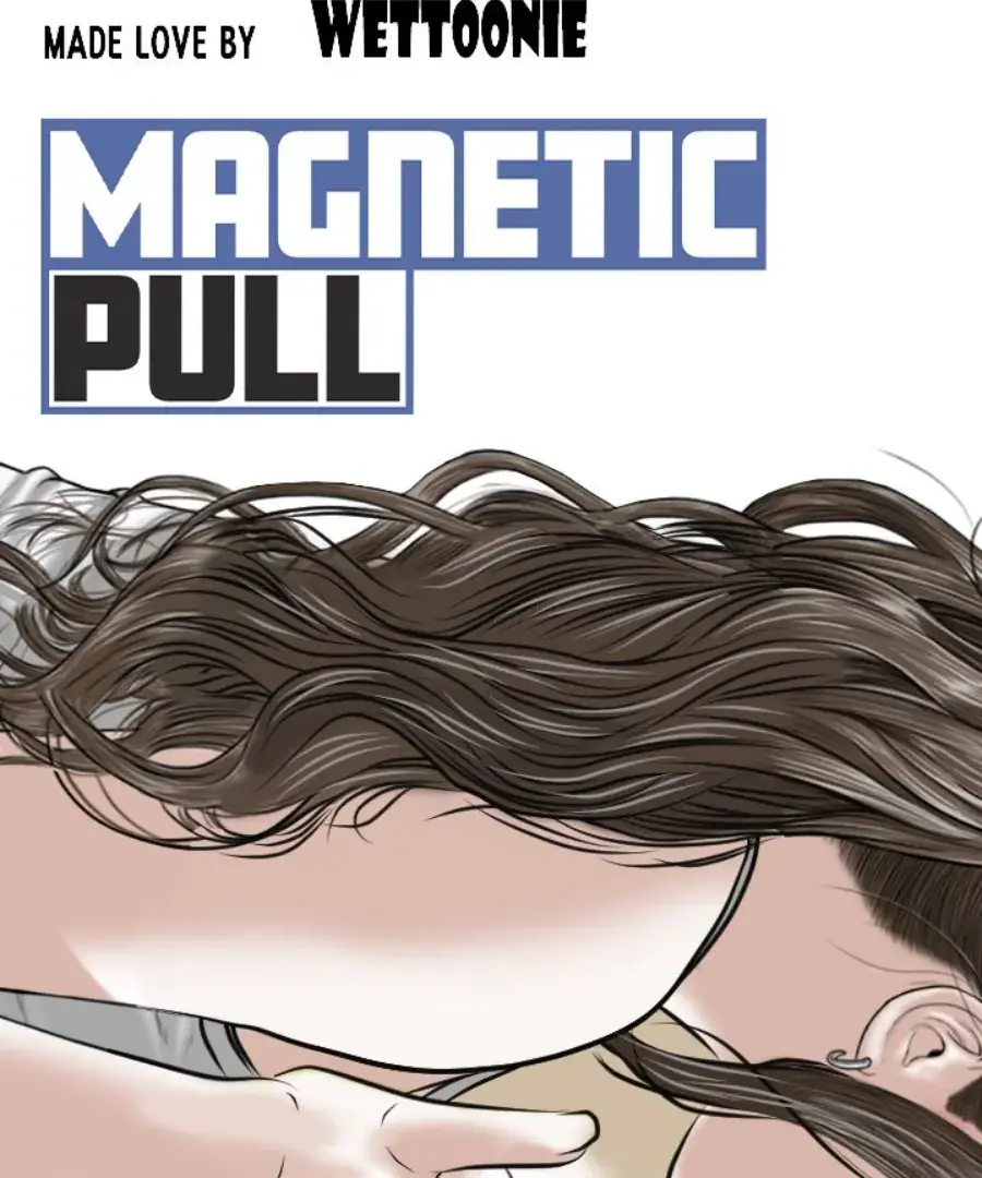 Magnetic Pull Chapter 32 page 16 - 