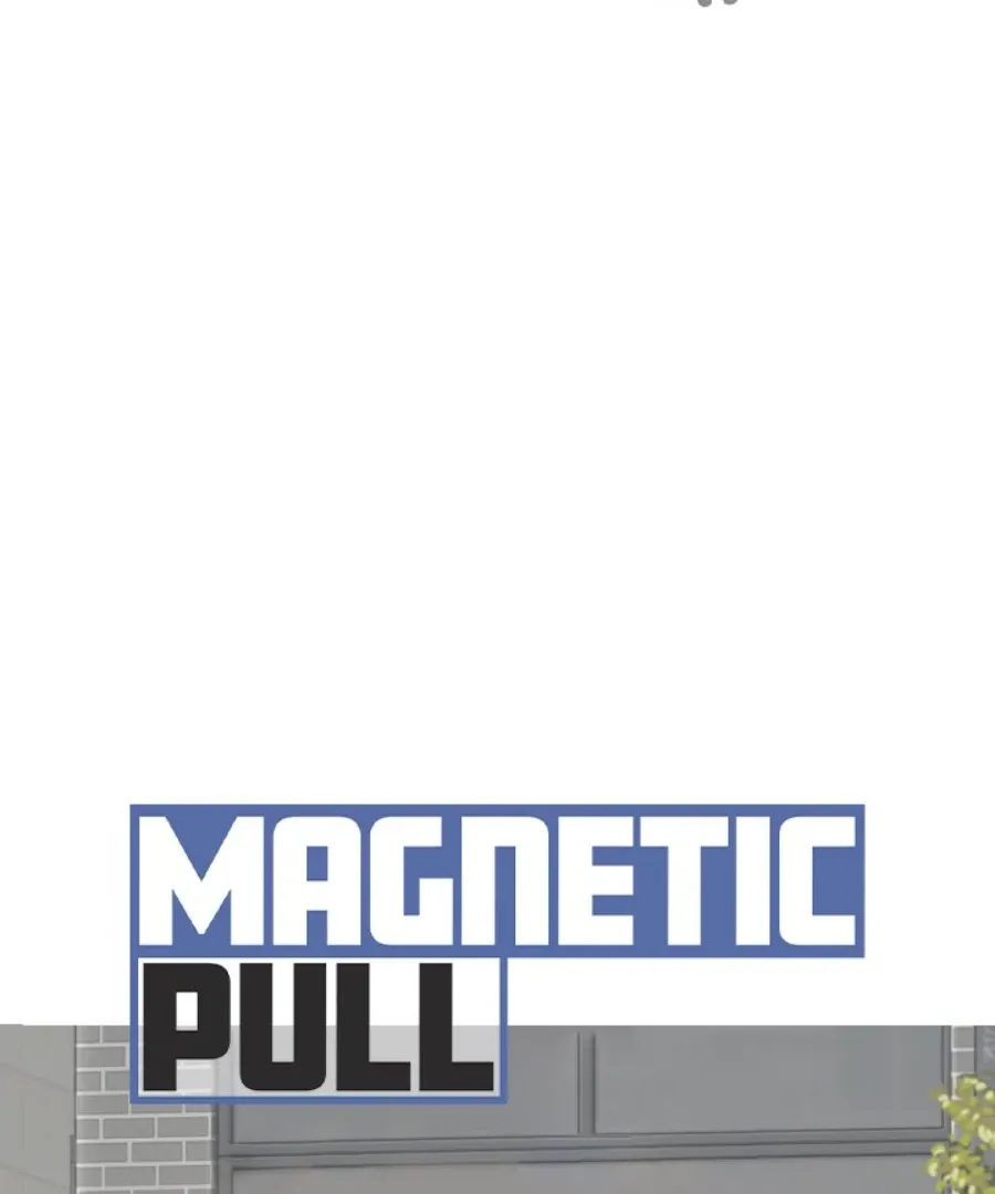 Magnetic Pull Chapter 37 page 18 - 