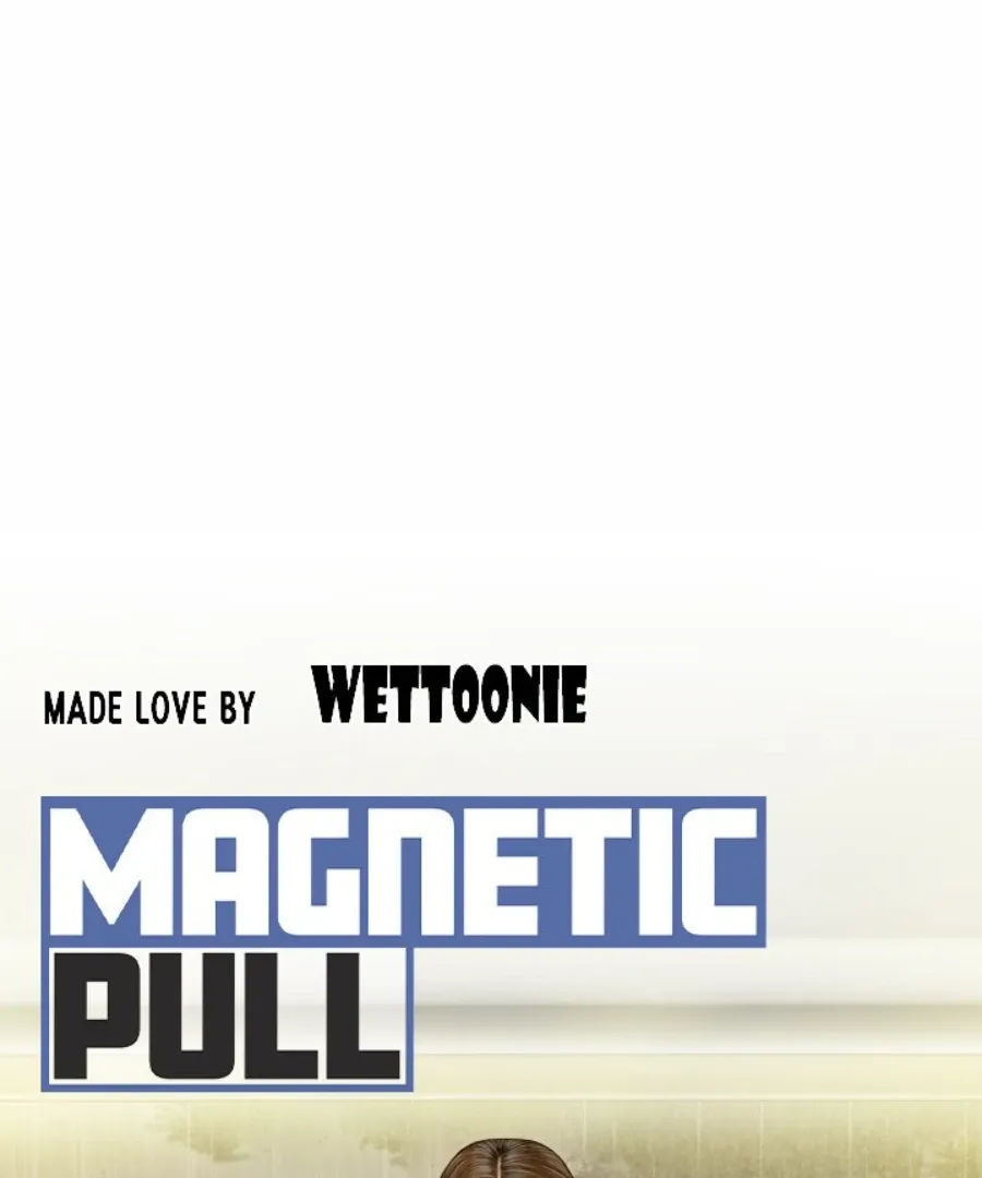 Magnetic Pull Chapter 52 page 89 - 