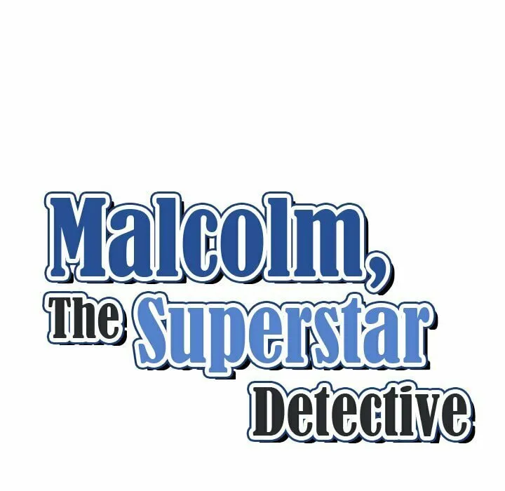Malcolm, The Superstar Detective Chapter 33 page 11 - 