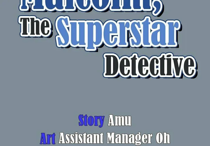 Malcolm, The Superstar Detective Chapter 45 page 4 - 