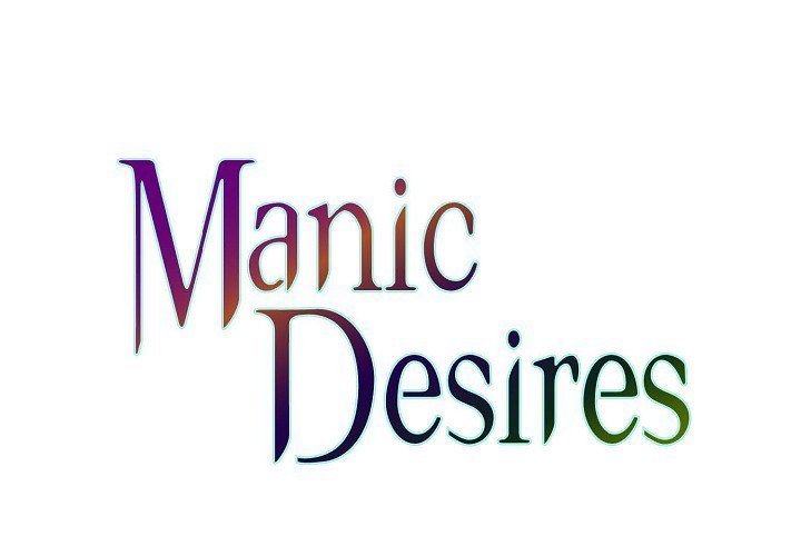 Manic Desires Manic Desires EP 24 - Toomics page 1 - 