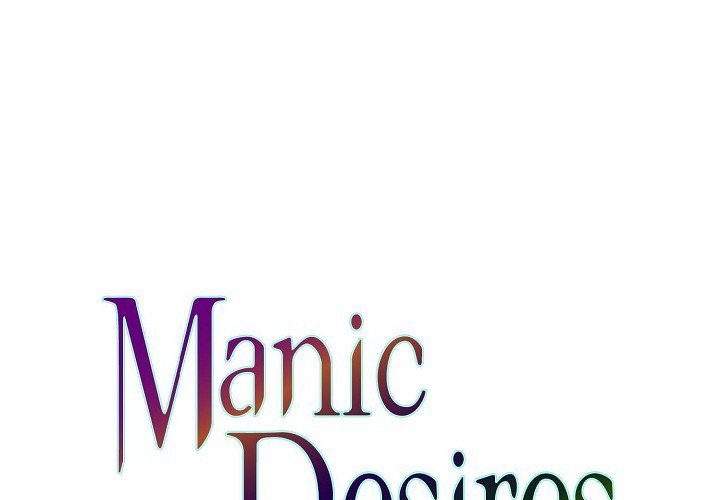 Manic Desires Manic Desires EP 36 - Toomics page 1 - 