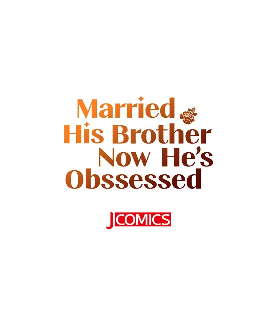 Married His Brother and Now He's Obssessed Chapter 56 page 103 - 