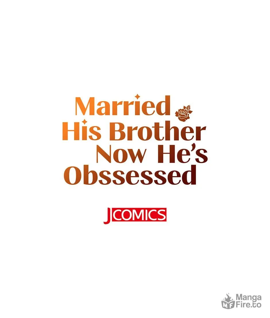 Married His Brother and Now He's Obssessed Chapter 60 page 113 - 