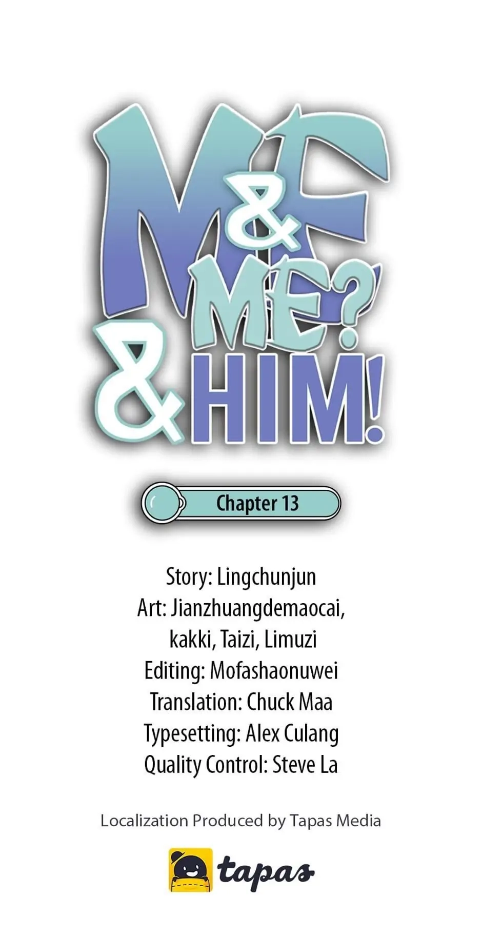 Me & Me? & Him! Chapter 13 page 1 - 