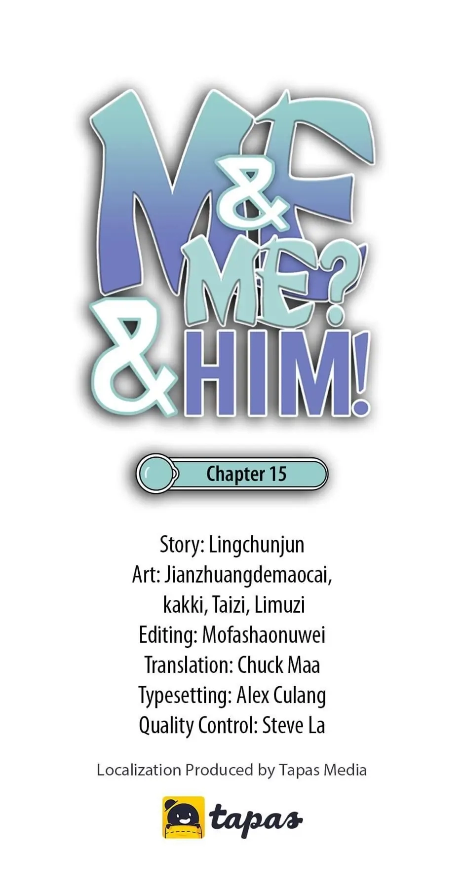 Me & Me? & Him! Chapter 15 page 1 - 