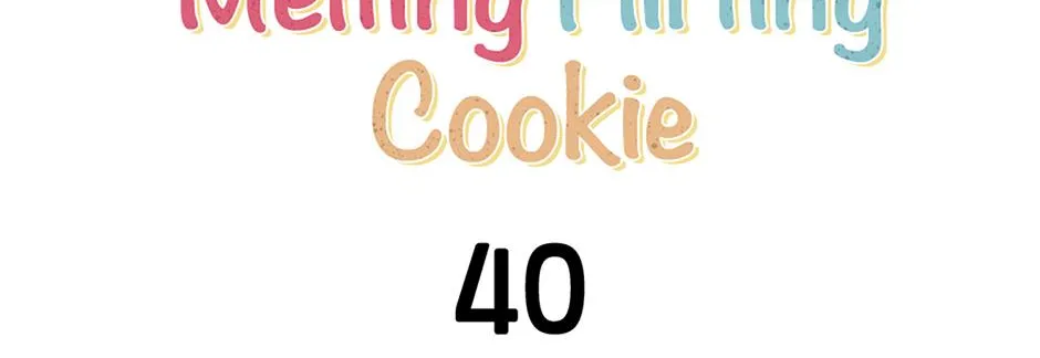 Melt Flirt Cookies Chapter 40 page 61 - 