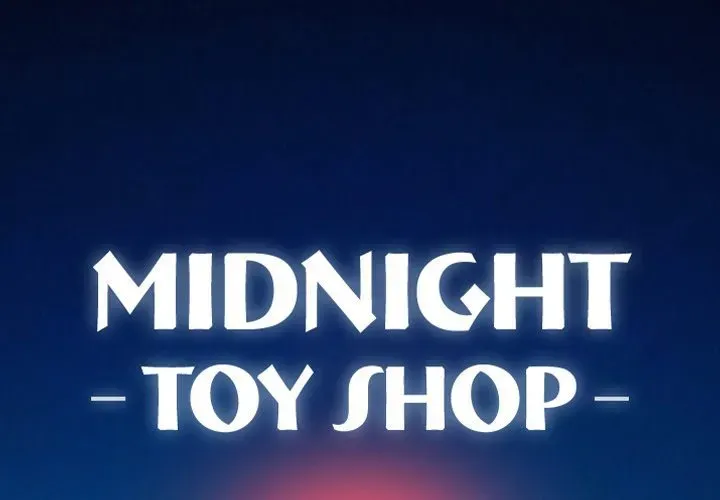 Midnight Toy Shop Chapter 17 page 1 - 