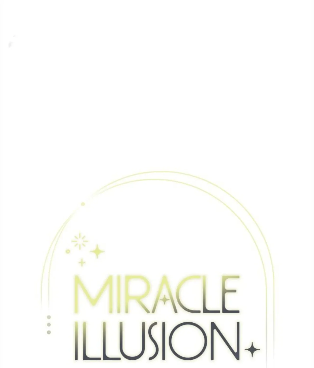 Miracle Illusion Chapter 37 page 68 - 