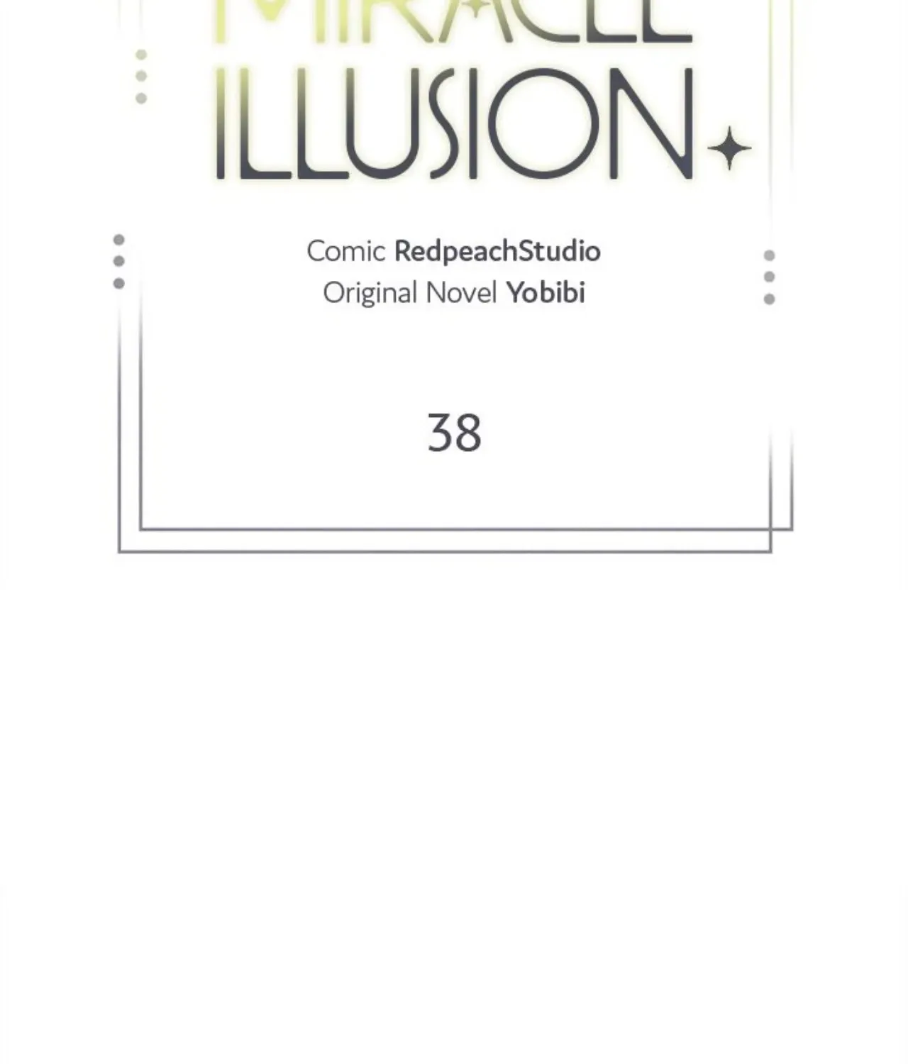 Miracle Illusion Chapter 38 page 52 - 