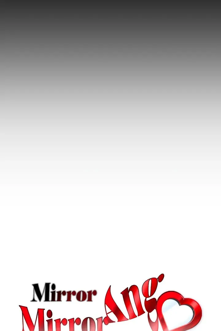 Mirror, Mirror ♡ Chapter 2 page 51 - 