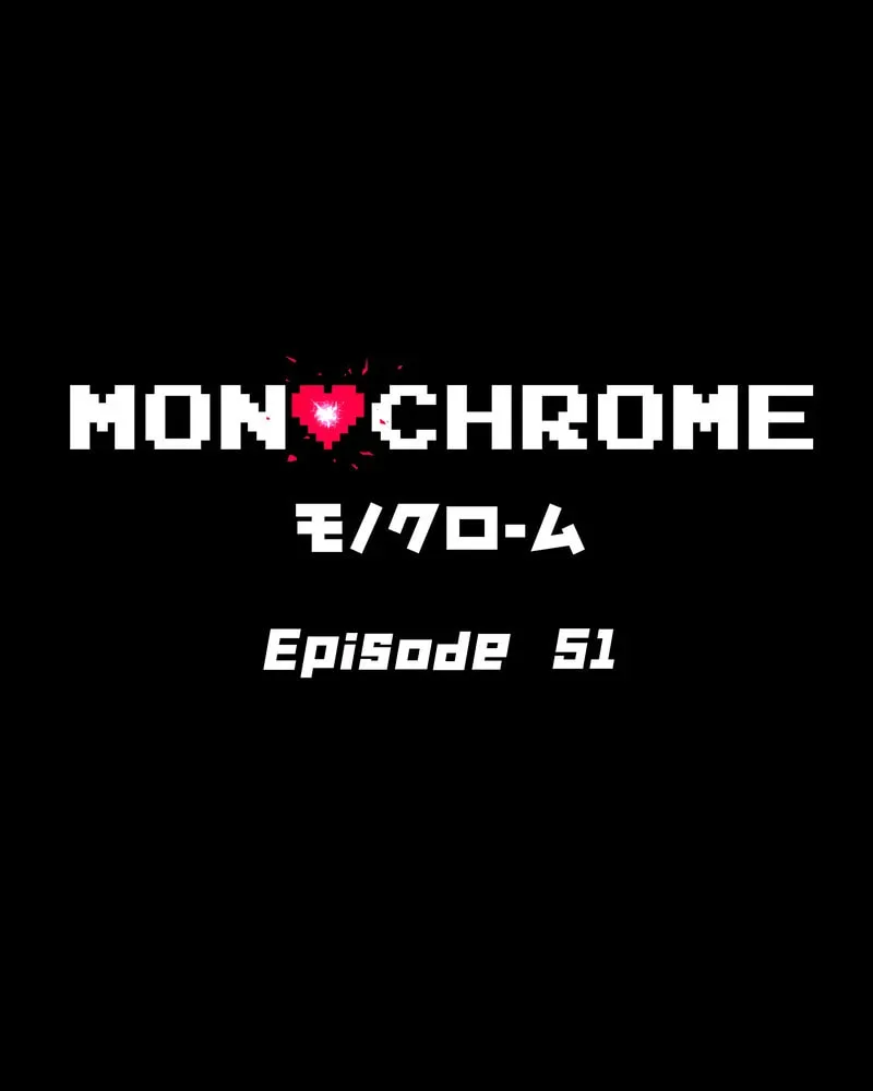 MONOCHROME (Webtoon) Chapter 51 page 1 - 