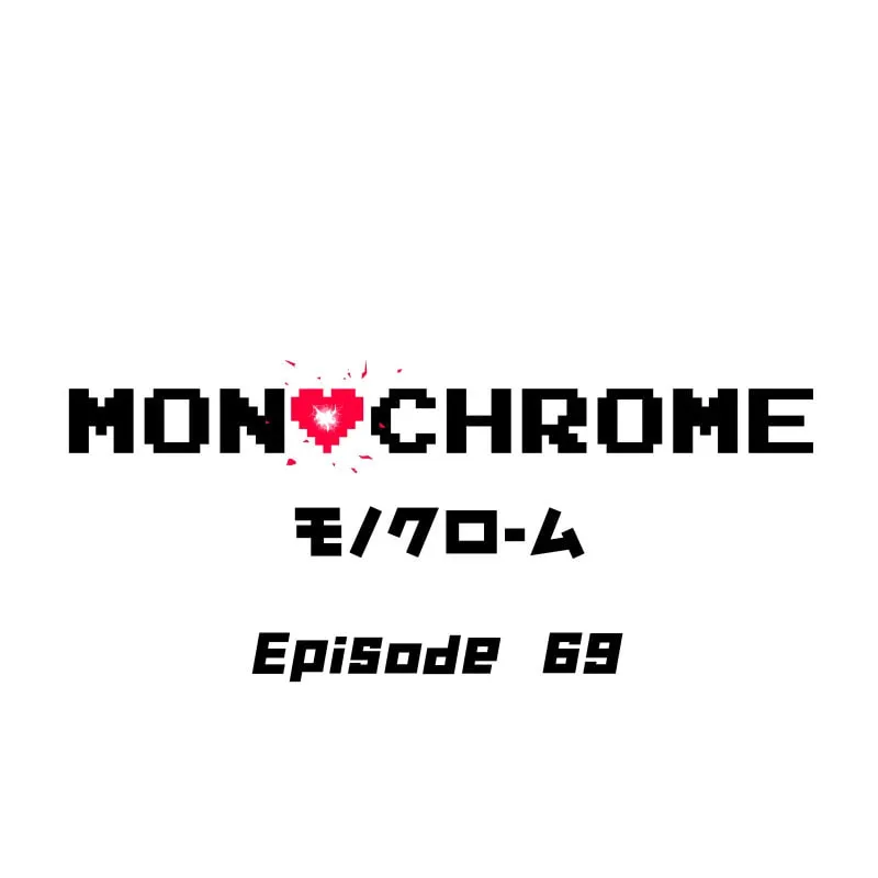 MONOCHROME (Webtoon) Chapter 69 page 1 - 