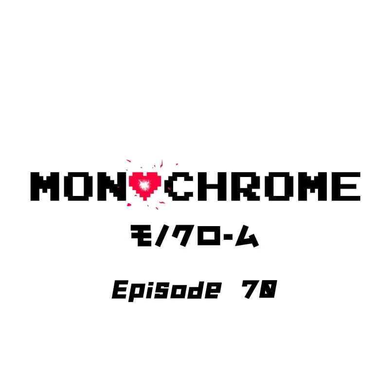 MONOCHROME (Webtoon) Chapter 70 page 1 - 