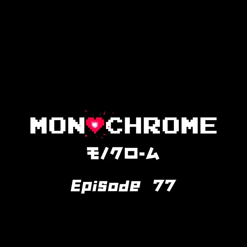 MONOCHROME (Webtoon) Chapter 77 page 1 - 