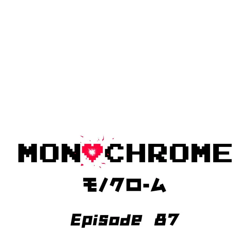 MONOCHROME (Webtoon) Chapter 87 page 1 - 