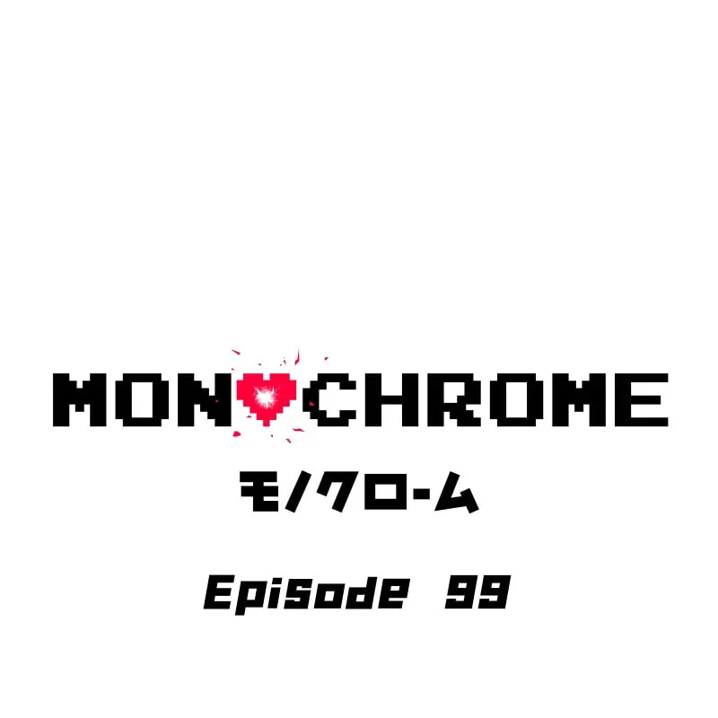 MONOCHROME (Webtoon) Chapter 99 page 1 - 
