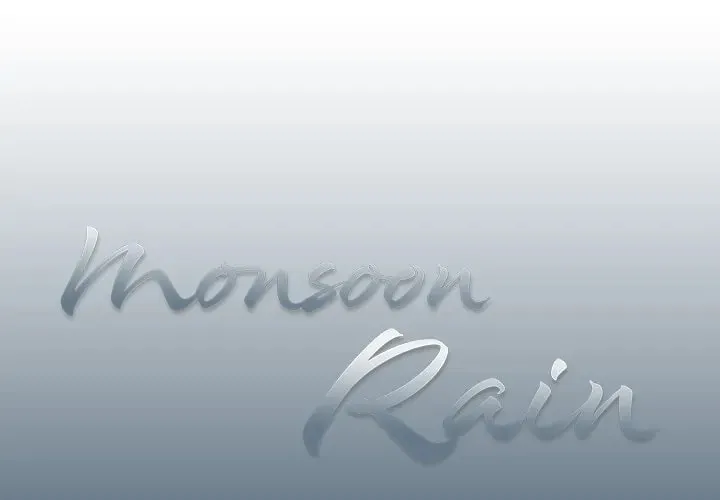 Monsoon Rain Chapter 10 page 1 - 