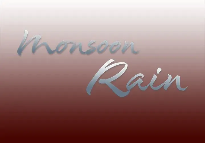 Monsoon Rain Chapter 17 page 1 - 