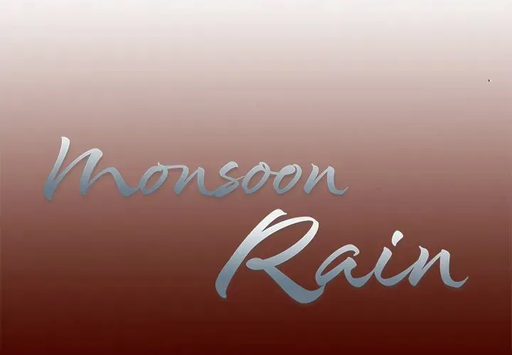 Monsoon Rain Chapter 18 page 1 - 