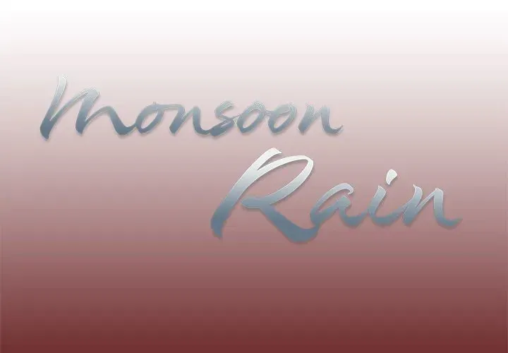 Monsoon Rain Chapter 52 page 1 - 