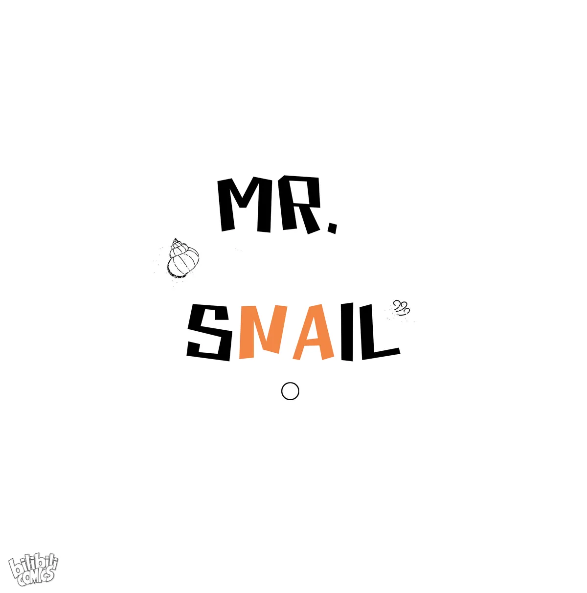 Mr. Snail Chapter 17 page 1 - 