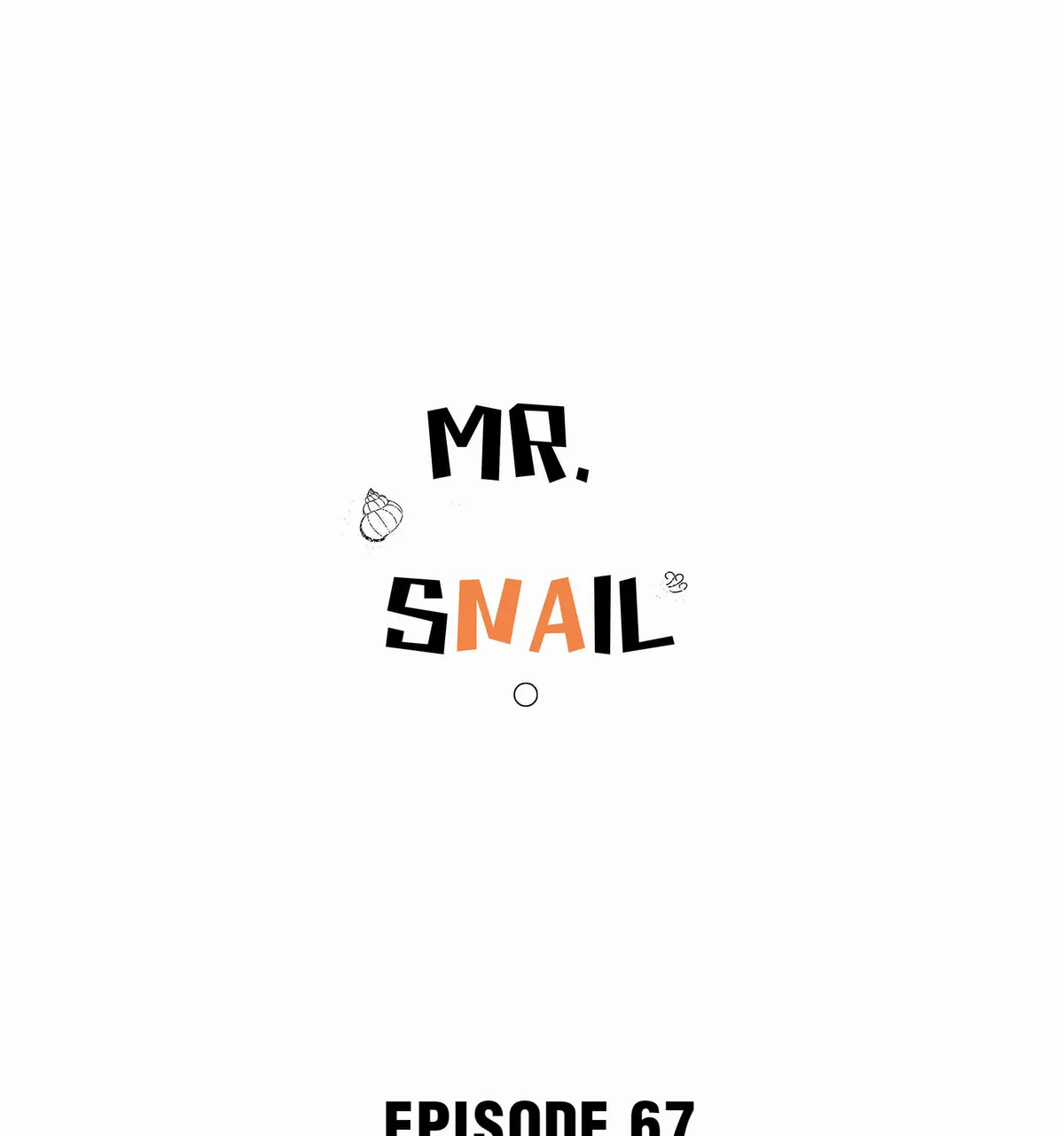 Mr. Snail Chapter 67 page 1 - 