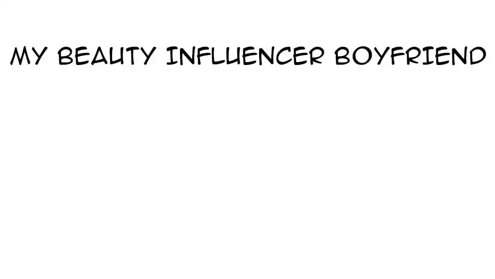 My Beauty Influencer Boyfriend Chapter 49 page 55 - 