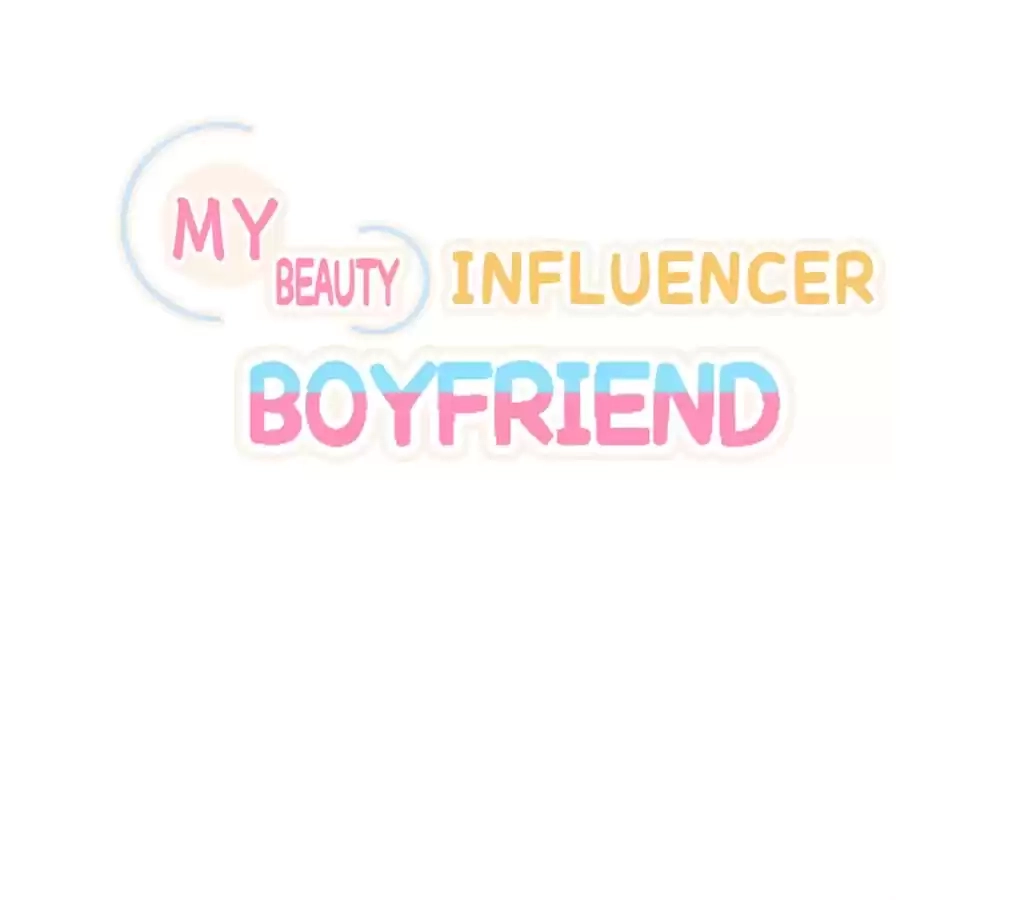 My Beauty Influencer Boyfriend Chapter 76 page 4 - 