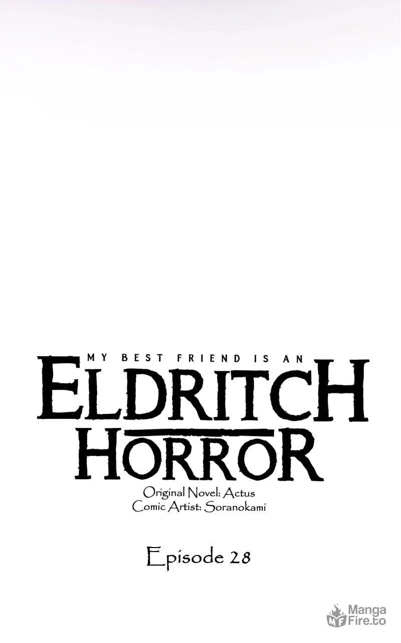 My Best Friend is an Eldritch Horror Chapter 28 page 3 - 