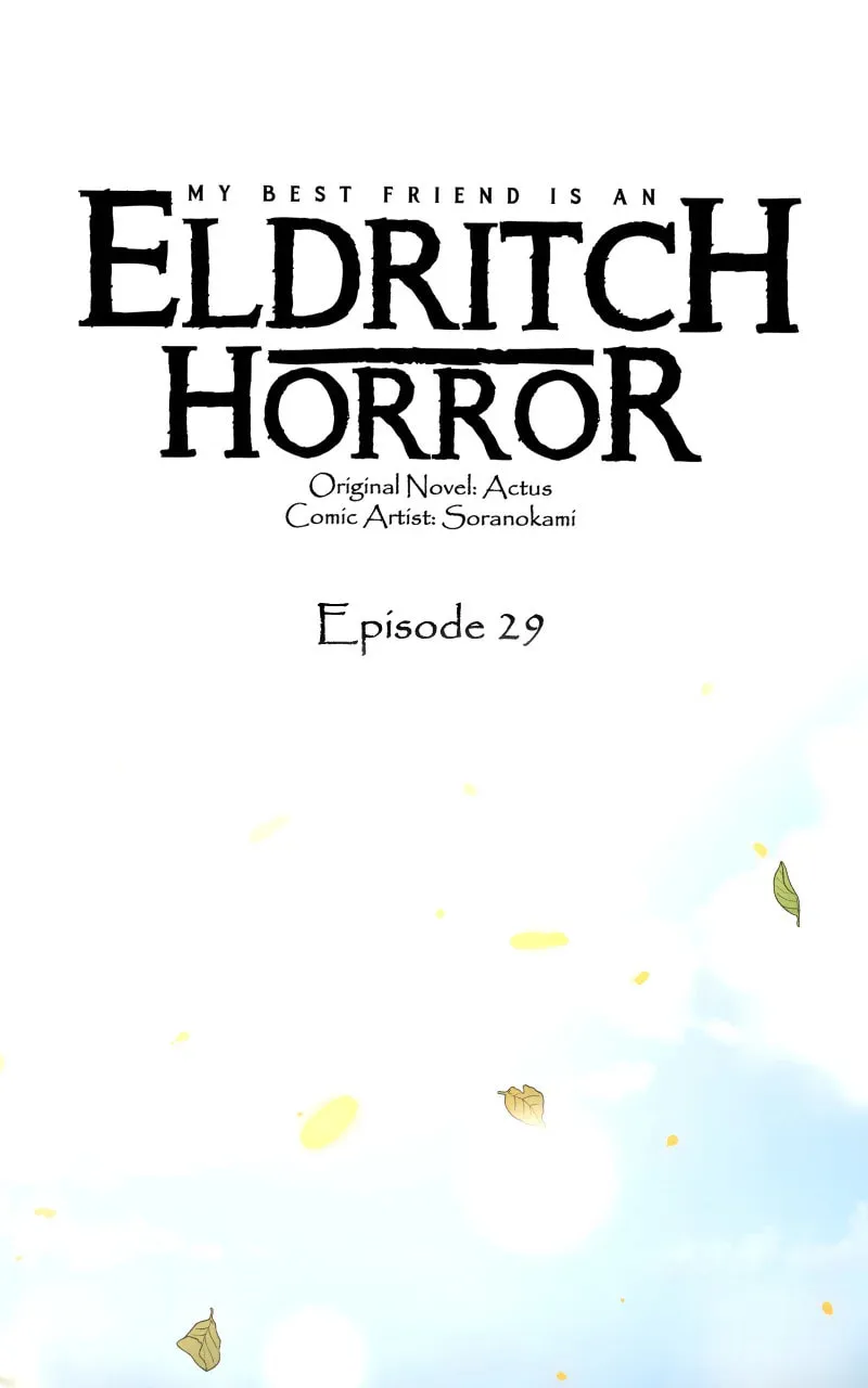My Best Friend is an Eldritch Horror Chapter 29 page 1 - 