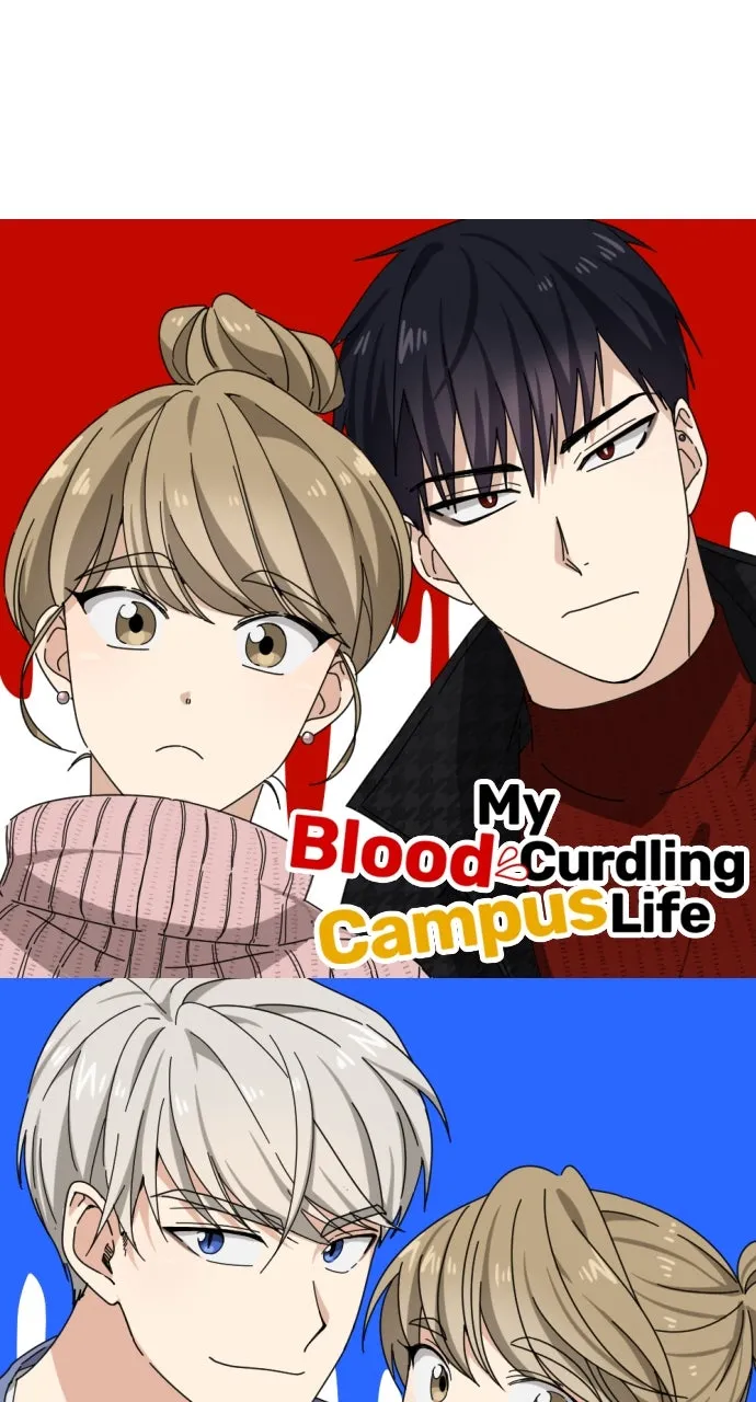 My Blood-Curdling Campus Life Chapter 46 page 6 - 