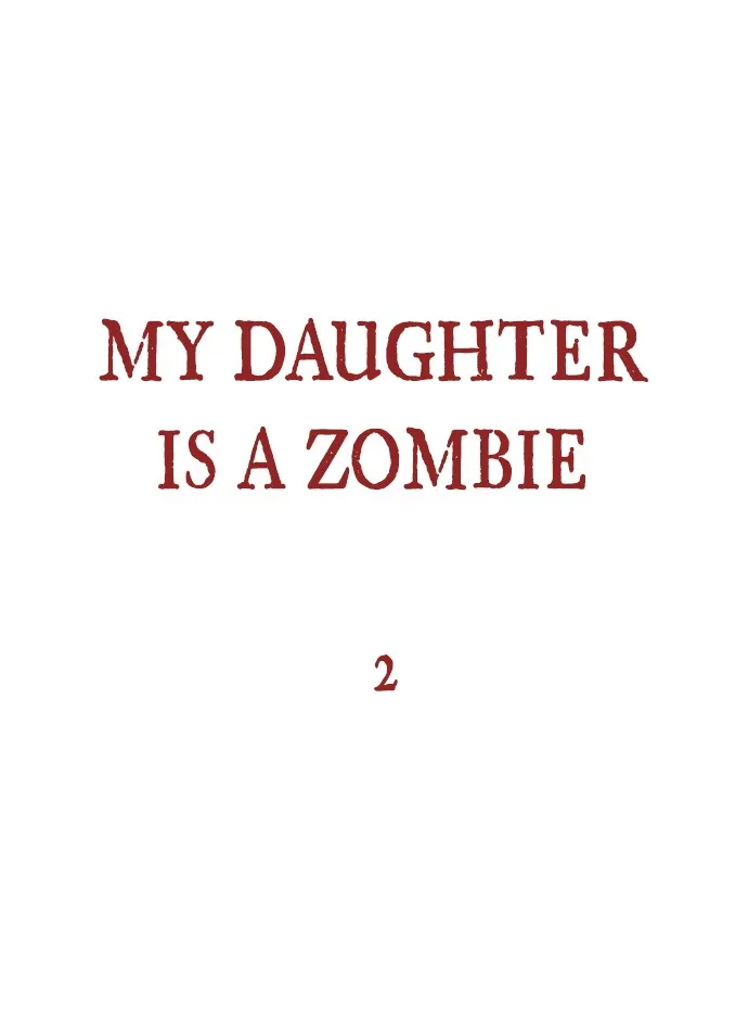 My Daughter is a Zombie Chapter 2 page 8 - 