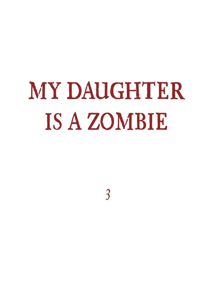 My Daughter is a Zombie Chapter 3 page 6 - 