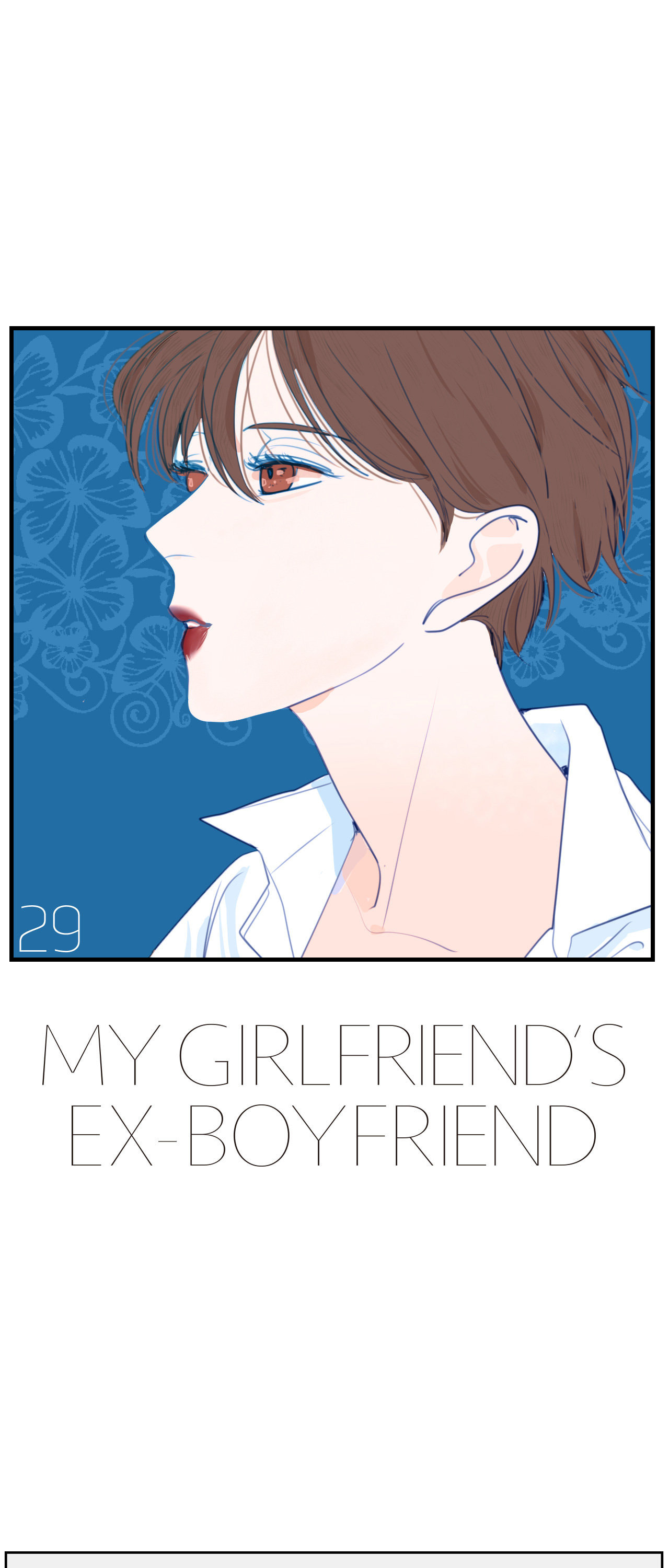 My Girlfriend's Ex-Boyfriend Chapter 29 page 1 - 