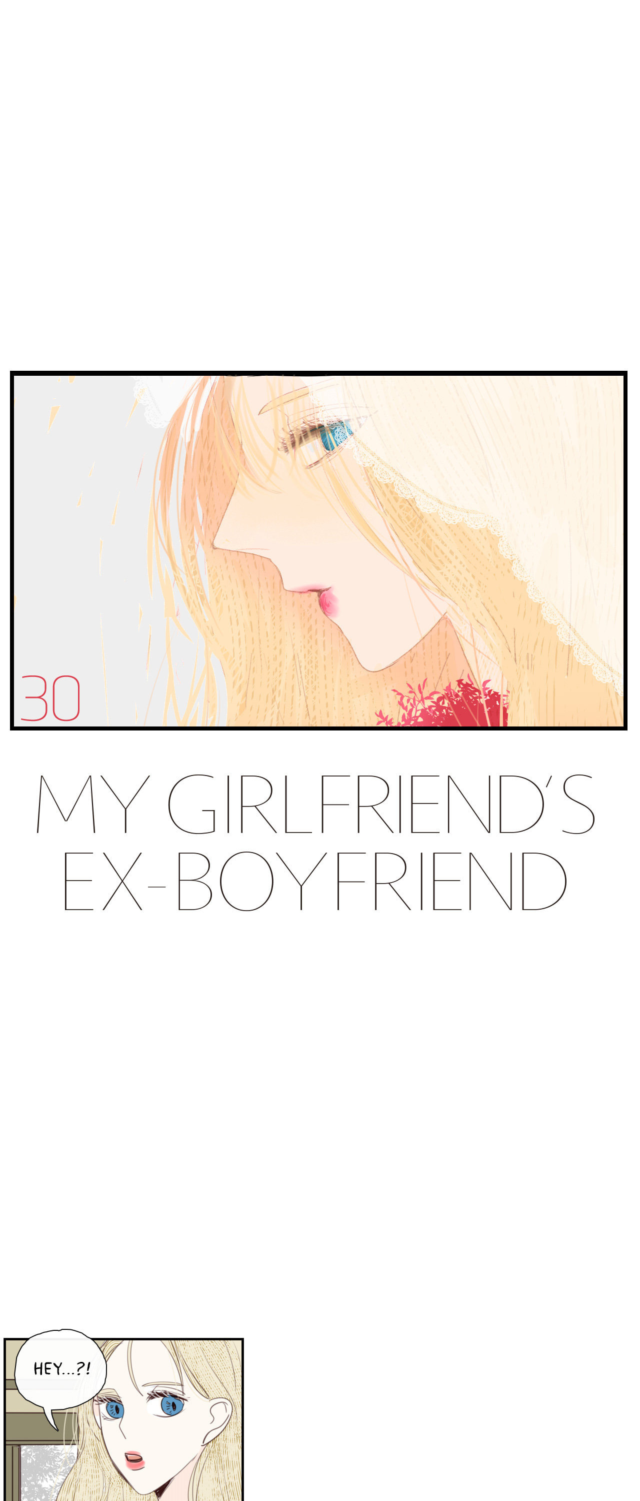 My Girlfriend's Ex-Boyfriend Chapter 30 page 1 - 