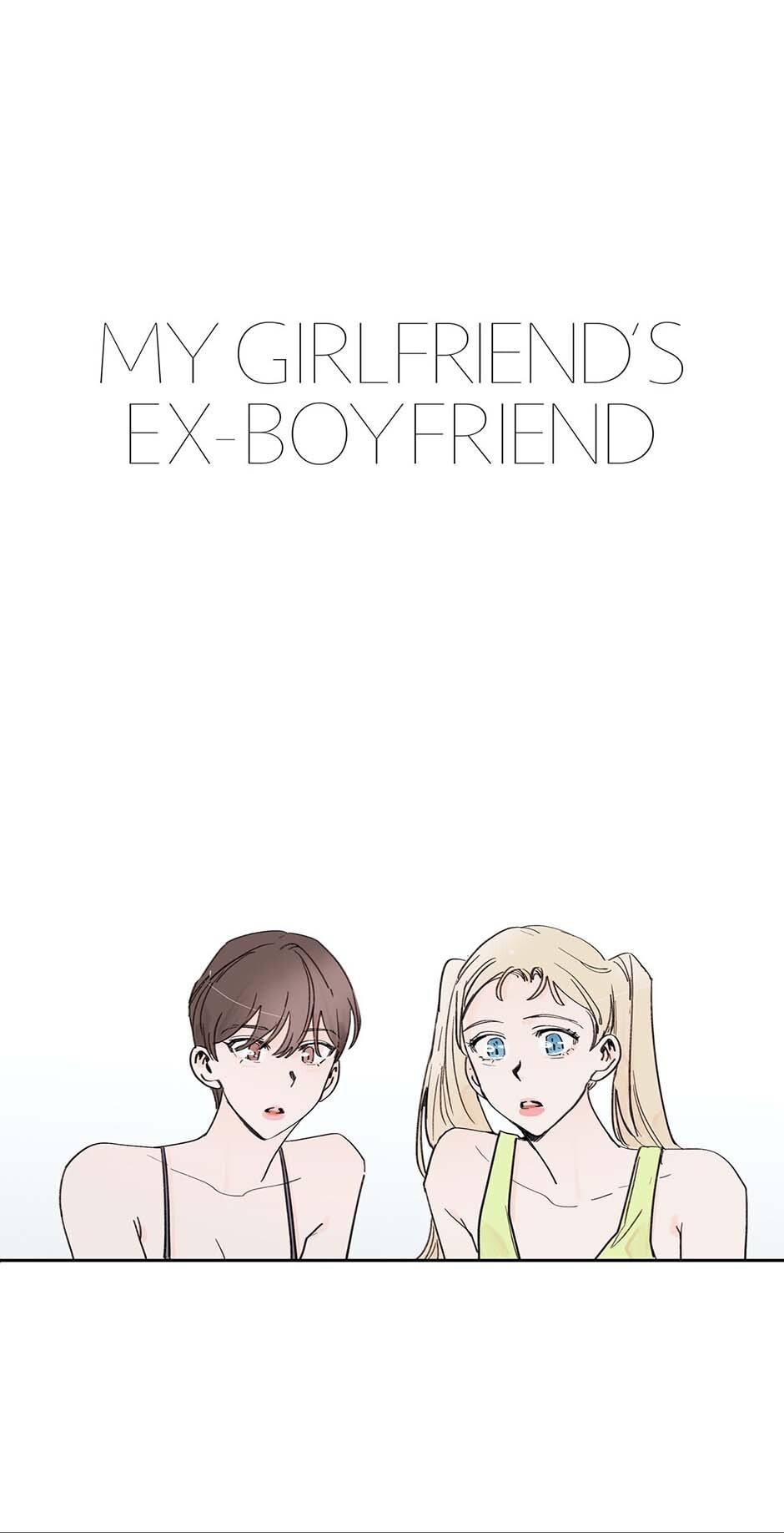 My Girlfriend's Ex-Boyfriend Chapter 59 page 1 - 