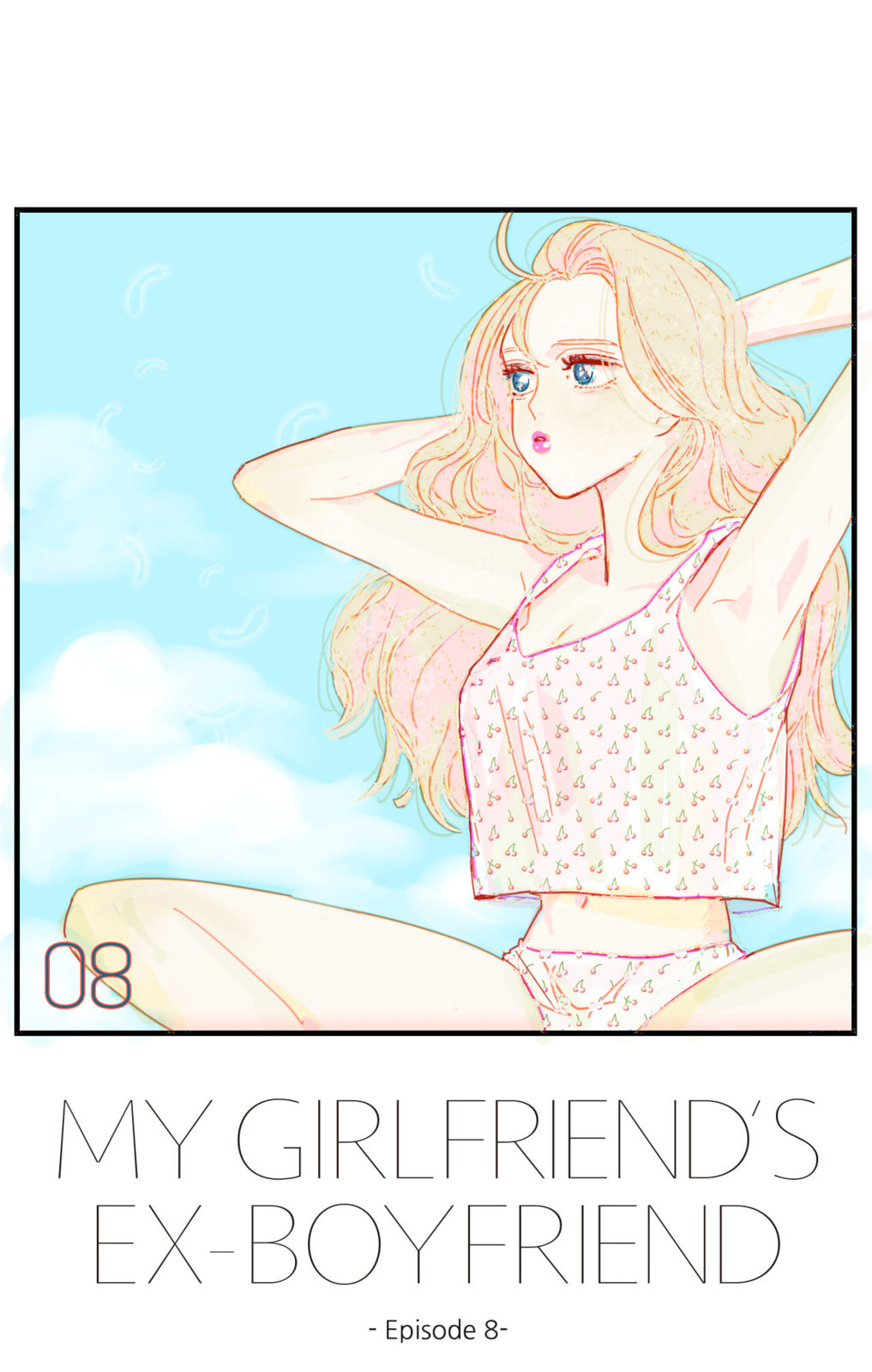 My Girlfriend's Ex-Boyfriend Chapter 8 page 1 - 