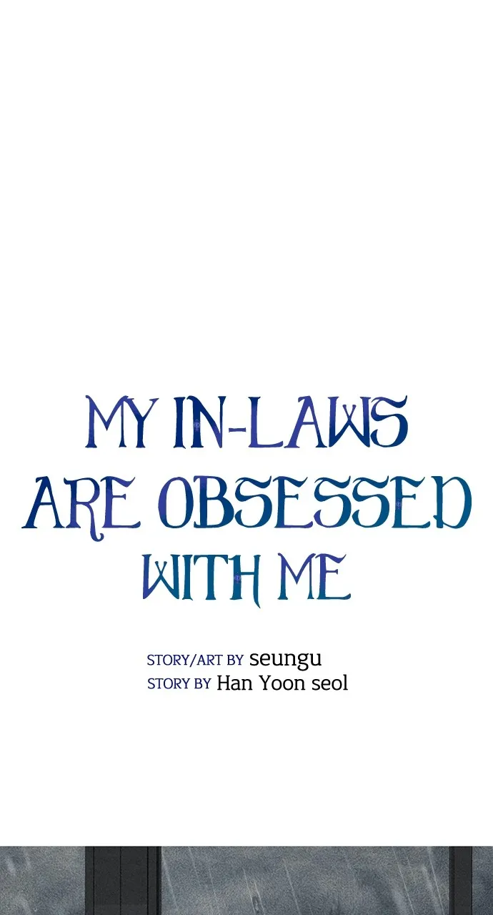 My In-Laws are Obsessed with Me Chapter 112 page 70 - 