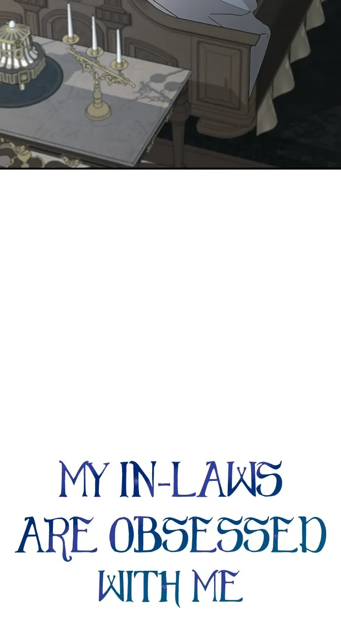 My In-Laws are Obsessed with Me Chapter 114 page 3 - 