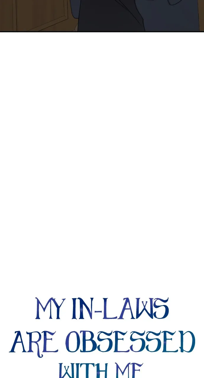 My In-Laws are Obsessed with Me Chapter 127 page 58 - 