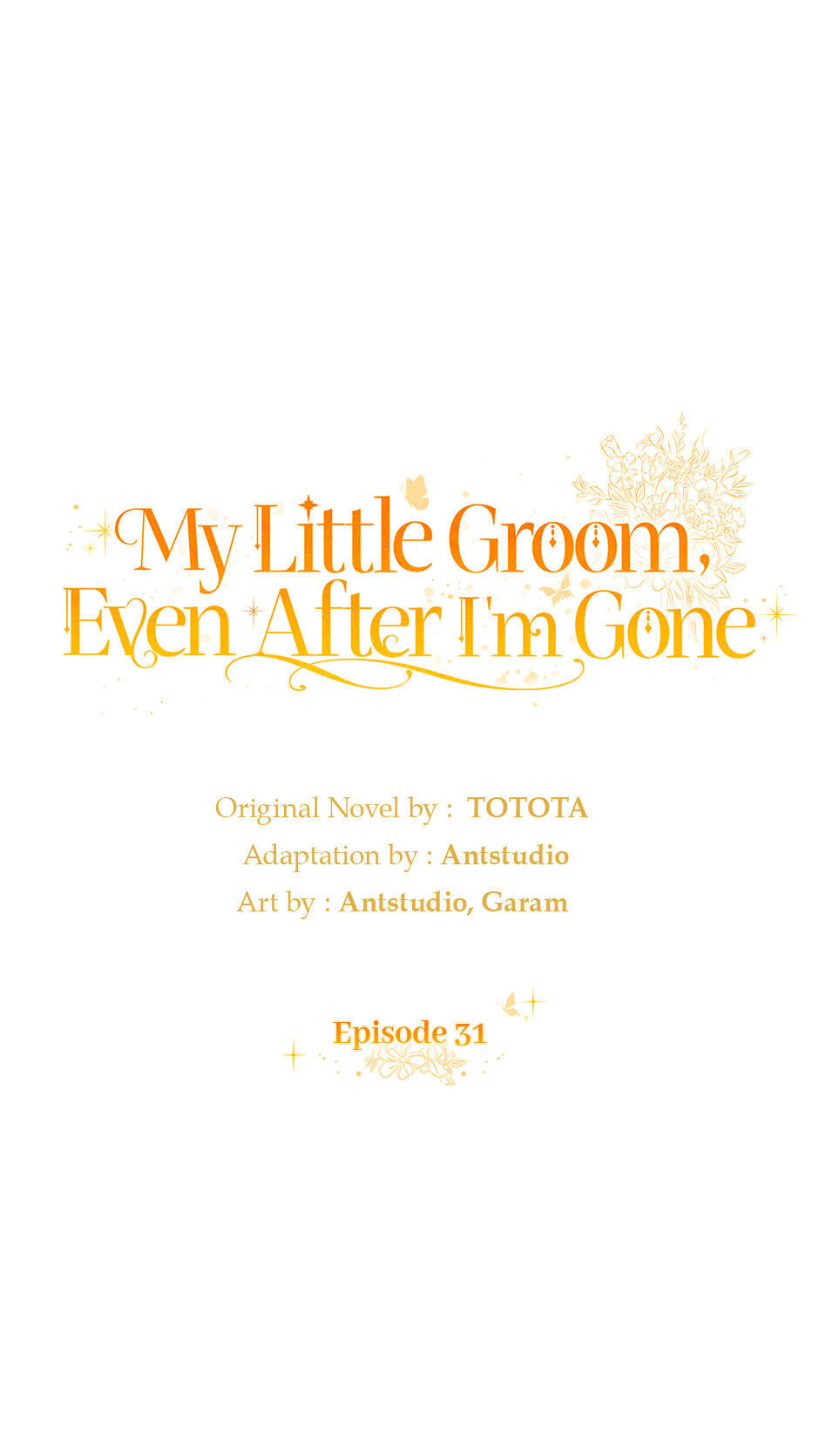My Little Groom, Even After I'm Gone Chapter 31 page 1 - 